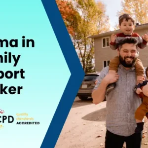 Diploma in Family Support Worker