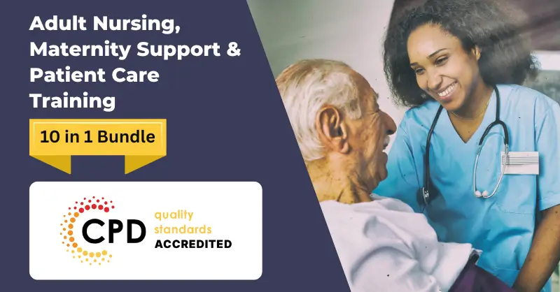 Adult Nursing, Maternity Support & Patient Care Training
