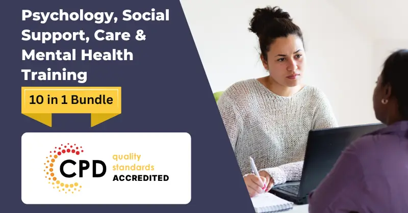 Psychology, Social Support, Care & Mental Health Training