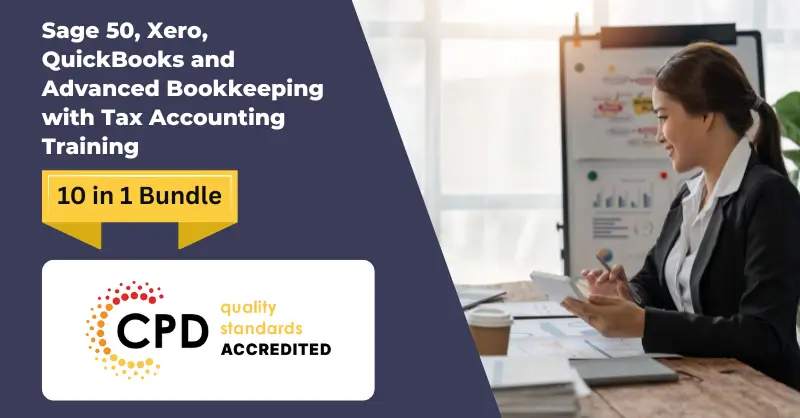 Sage 50, Xero, QuickBooks and Advanced Bookkeeping with Tax Accounting Training