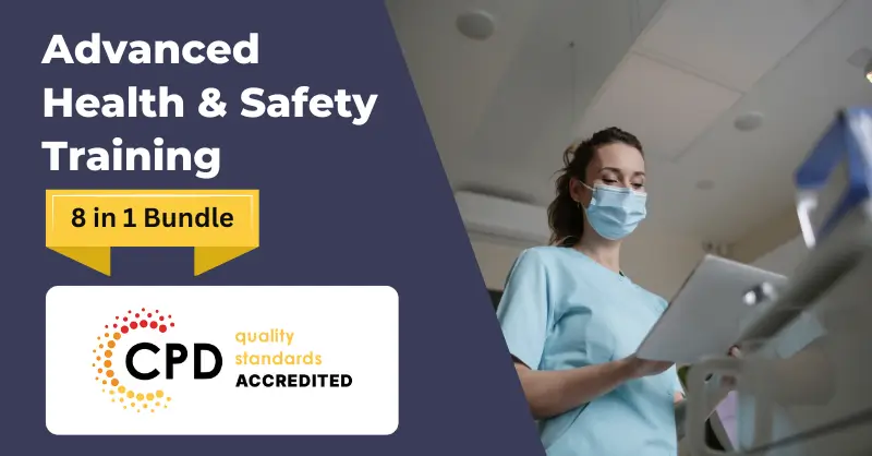 Advanced Health & Safety Training