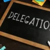 Delegation Skills