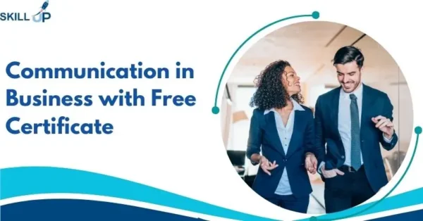 Communication in Business with Free Certificate