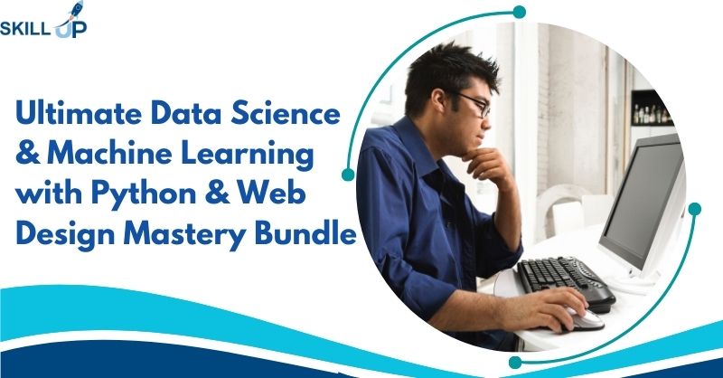 Ultimate Data Science & Machine Learning with Python & Web Design Mastery Bundle