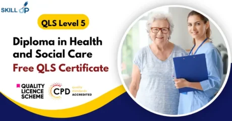Diploma in Health and Social Care with Free Certificate