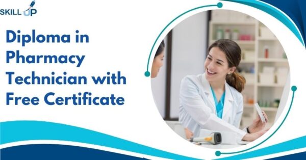 Diploma in Pharmacy Technician with Free Certificate
