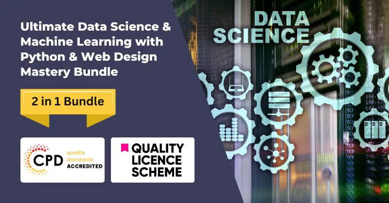 Ultimate Data Science & Machine Learning with Python & Web Design Mastery Bundle
