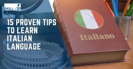 15 Proven Tips to Learn Italian Language