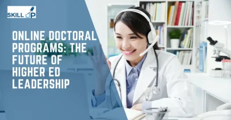 Online Doctoral Programs The Future of Higher Ed Leadership