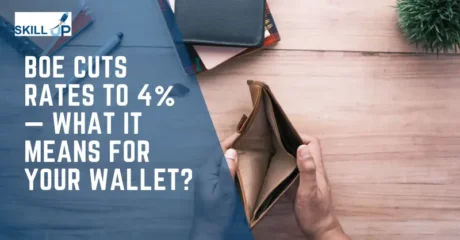 BoE Cuts Rates to 4% — What It Means for Your Wallet?