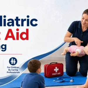 Level 3 Paediatric First Aid Online Training Course UK
