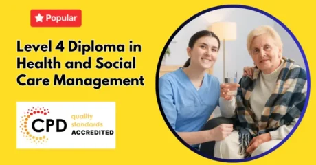 Level 4 Diploma in Health and Social Care Management