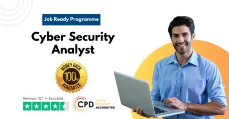 Cyber Security Analyst Job Ready Programme with Money Back Guarantee