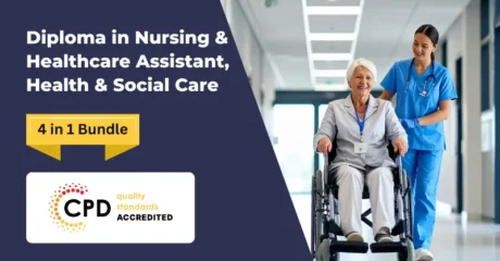 Diploma in Nursing & Healthcare Assistant – Health & Social Care