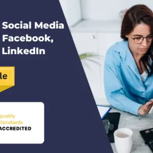 Diploma in Social Media Marketing Facebook, Instagram, LinkedIn