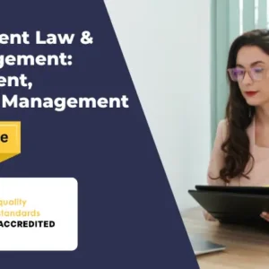Employment Law and HR Management: Recruitment & Selection Management