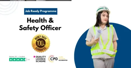 Health & Safety Officer Job Ready Programme with Money Back Guarantee