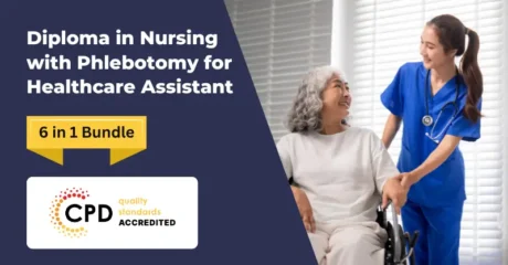 Level 3,4 Diploma in Nursing with Phlebotomy for Healthcare Assistant