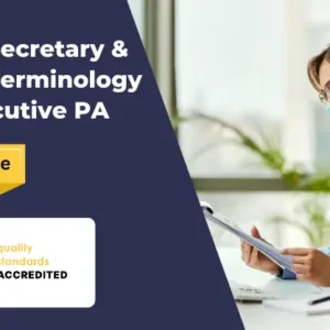 Medical Secretary & Medical Terminology with Executive PA Diploma