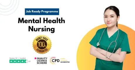 Mental Health Nursing Job Ready Programme with Money Back Guarantee