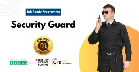 Security Guard Job Ready Programme with Money Back Guarantee