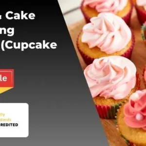 Baking & Cake Decorating Training (Cupcake Artistry)