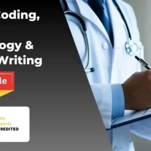 Clinical Coding, Medical Terminology & Medical Writing