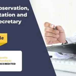 Clinical Observation, Documentation and Medical Secretary Training