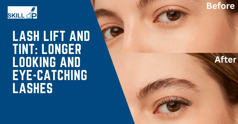 Lash Lift and Tint Longer Looking and Eye-Catching Lashes