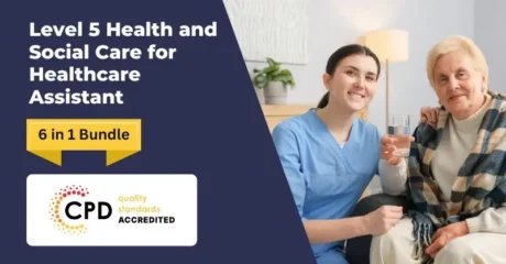 Level 5 Health and Social Care for Healthcare Assistant