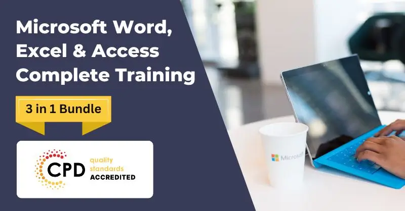 Microsoft Word, Excel & Access Complete Training