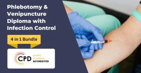 Phlebotomy & Venipuncture Diploma with Infection Control
