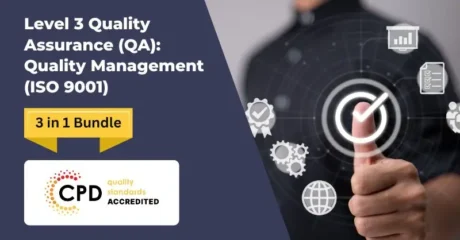 Level 3 Quality Assurance (QA): Quality Management (ISO 9001)