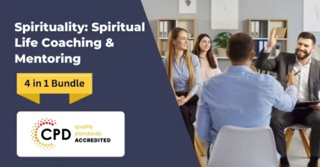 Spirituality: Spiritual Life Coaching & Mentoring – CPD Accredited