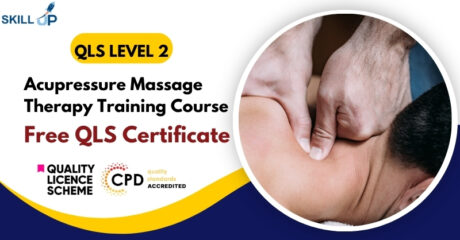 Acupressure Massage Therapy Training Course with Free Certificate