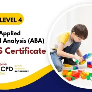 Diploma in Applied Behavioural Analysis (ABA) with Free Certificate