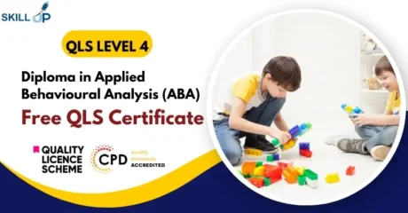 Diploma in Applied Behavioural Analysis (ABA) with Free Certificate