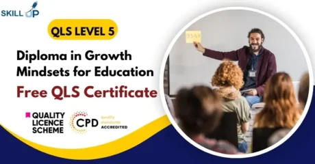Diploma in Growth Mindsets for Education with Free Certificate