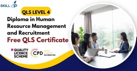 Diploma in Human Resource Management and Recruitment with Free Certificate