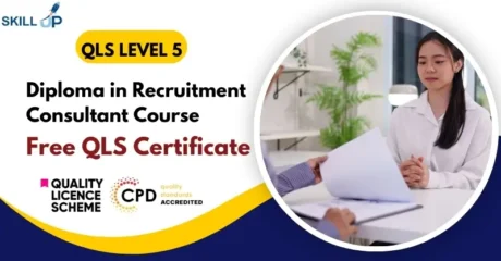 Diploma in Recruitment Consultant Course with Free Certificate