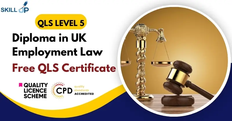 Diploma in UK Employment Law with Free Certificate