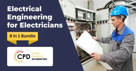 Electrical Engineering for Electricians – CPD Accredited