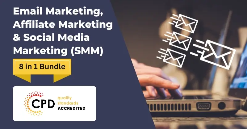 Email Marketing, Affiliate Marketing & Social Media Marketing (SMM)