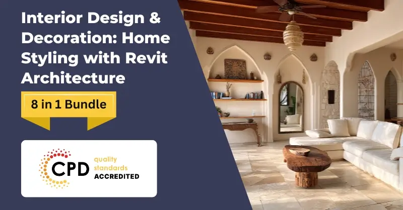 Interior Design & Decoration Home Styling with Revit Architecture