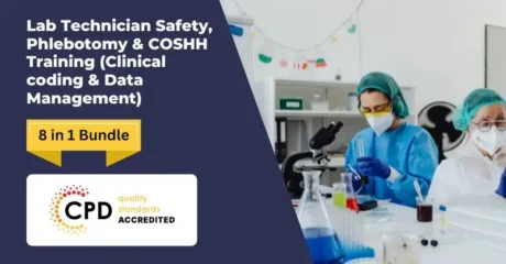 Lab Technician Safety, Phlebotomy & COSHH Training (Clinical coding & Data Management)