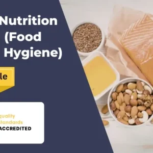 Level 3 Nutrition Diploma (Food Safety & Hygiene)