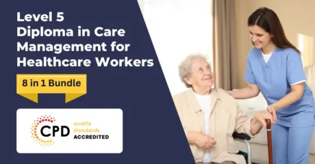 Level 5 Diploma in Care Management for Healthcare Workers