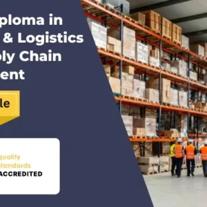 Level 5 Diploma in Transport & Logistics with Supply Chain Management
