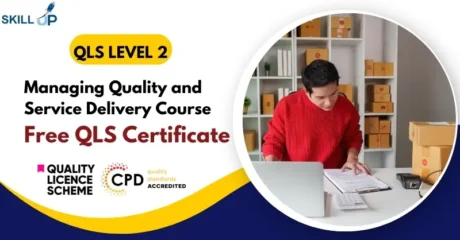 Managing Quality and Service Delivery Course with Free Certificate