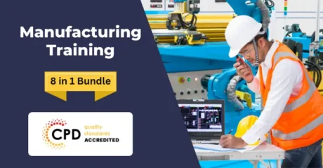 Manufacturing Training – CPD Certified